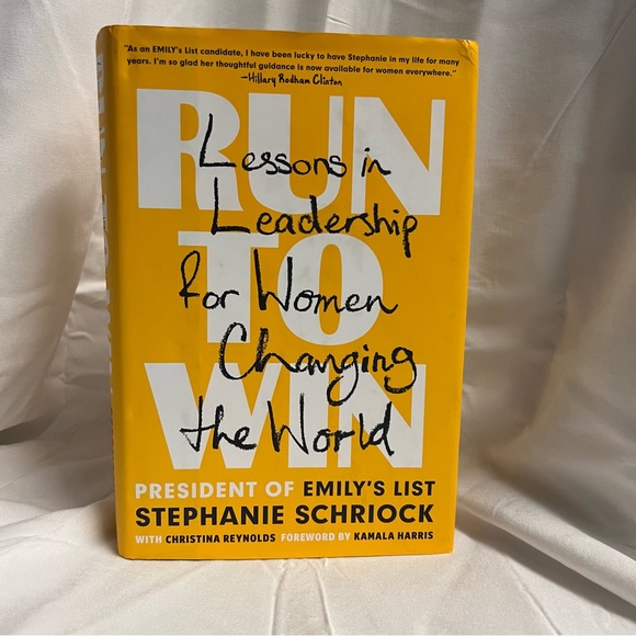 Stephanie Schriock *Run To Win: Lesson in Leadership for Women BUY 2 GET 1 NEW - Picture 3 of 13